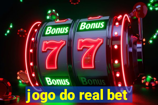 jogo do real bet